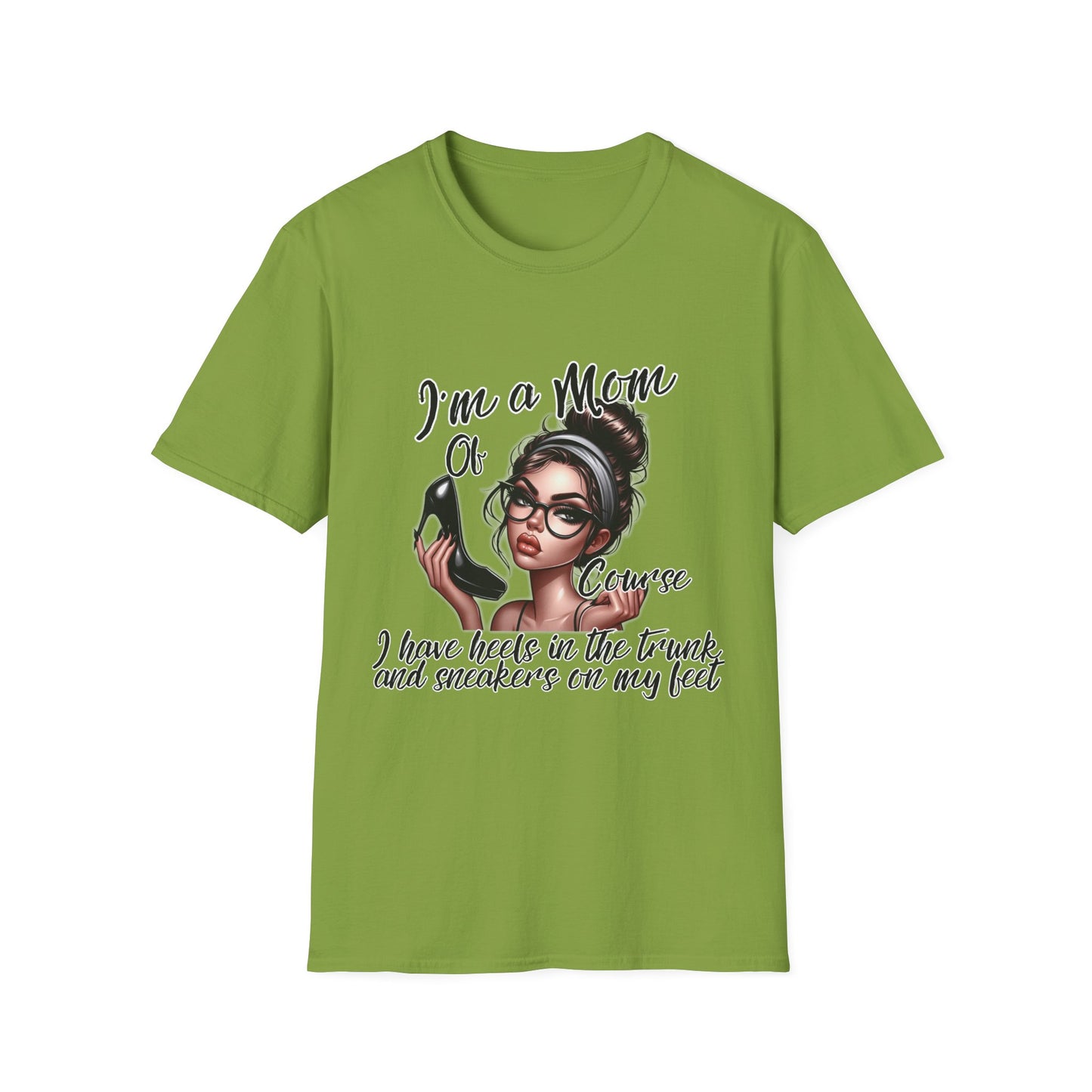 Im a Mom Heels and Sneakers Sassy Funny Mom Graphic Tee Glam Mom Shirt Mothers Day Gift, Mom Life TShirt, Real Life Mom On the Go Shirt