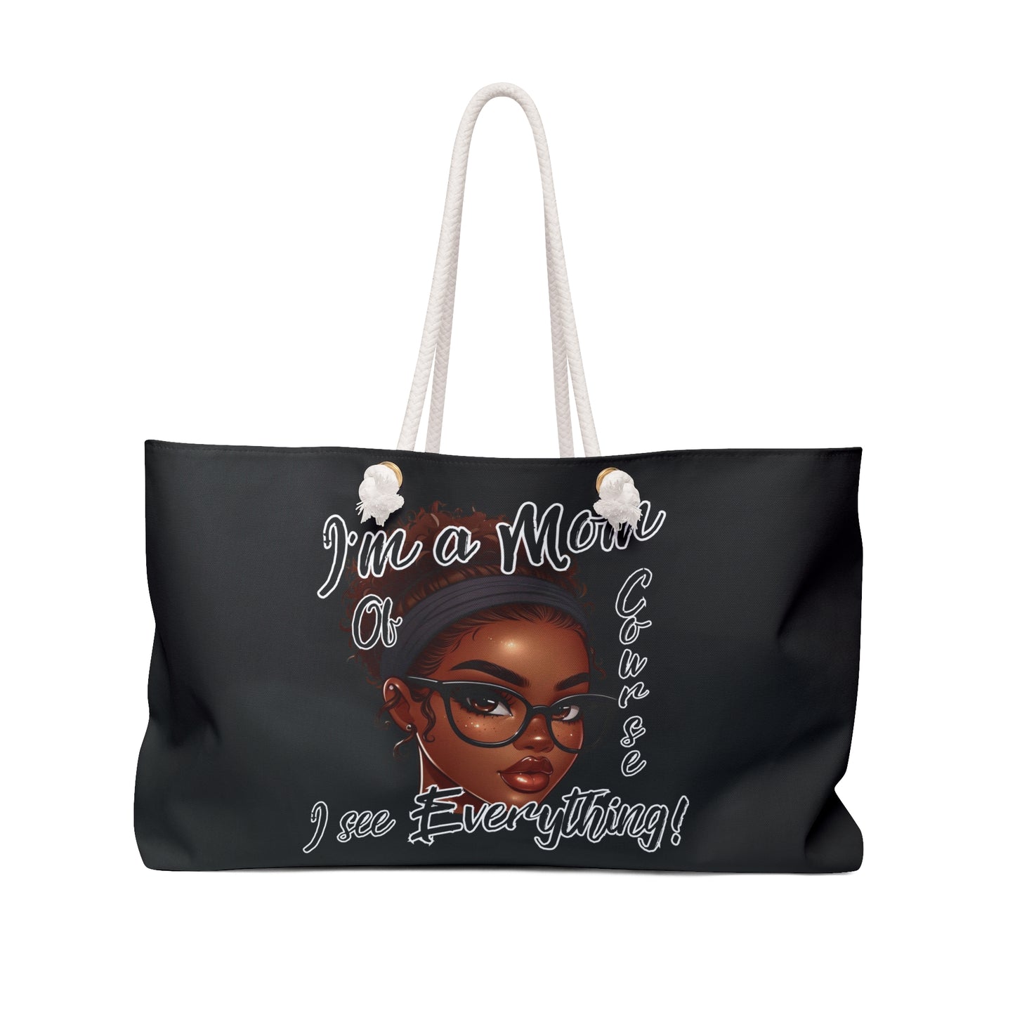 Glam Mom Life I See Everything Weekender Bag, Stylish Travel Tote, Stylish Gift Bag for Moms, Weekend Getaway Tote, Perfect for Mother's Day