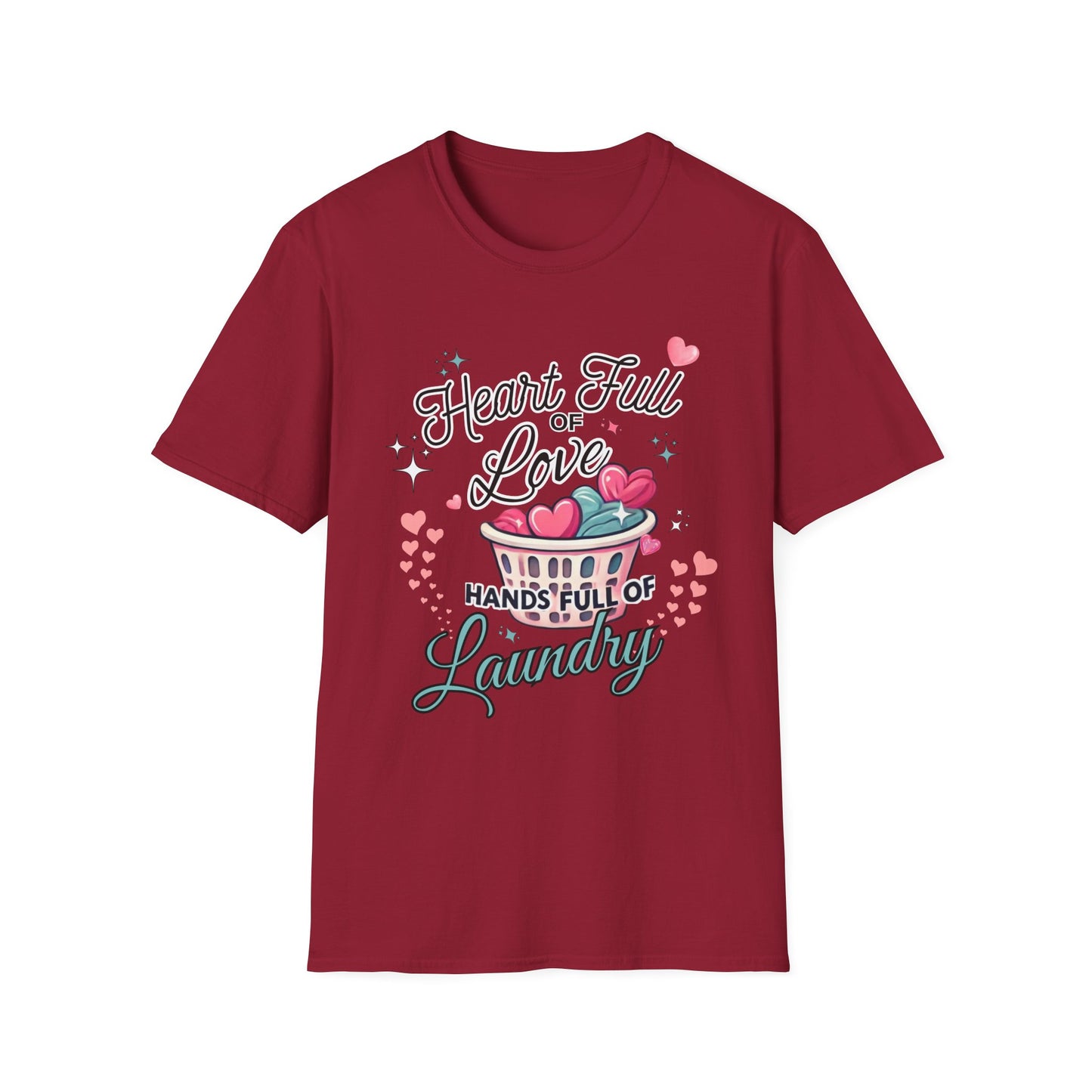 Heart Full of Love Hands Full of Laundry T-Shirt, Cute Busy Mom Life Tee, Gift for Moms, Funny love gift, Birthday, Valentine's Day