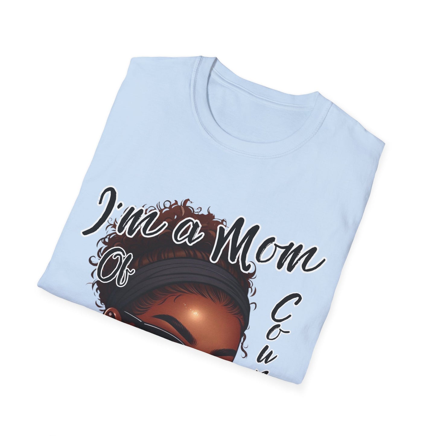 Im a Mom Of Course I See Everything Funny Mom Graphic Tee Glam Mom Shirt Mothers Day Gift, Mom Life TShirt, Multiple Colors Available