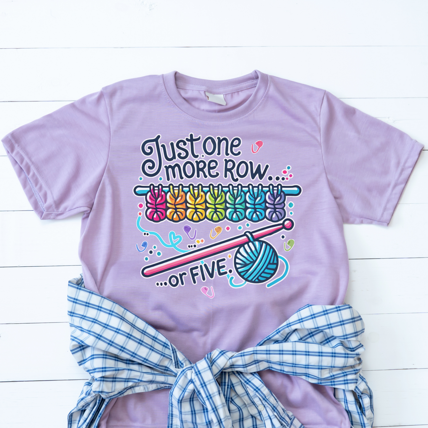 Funny Crochet & Knitting Tee Shirt Just One More Row or Five Yarn Lover Gift, Crafting Apparel Tee Knitting Humor Top, Softstyle Fashion