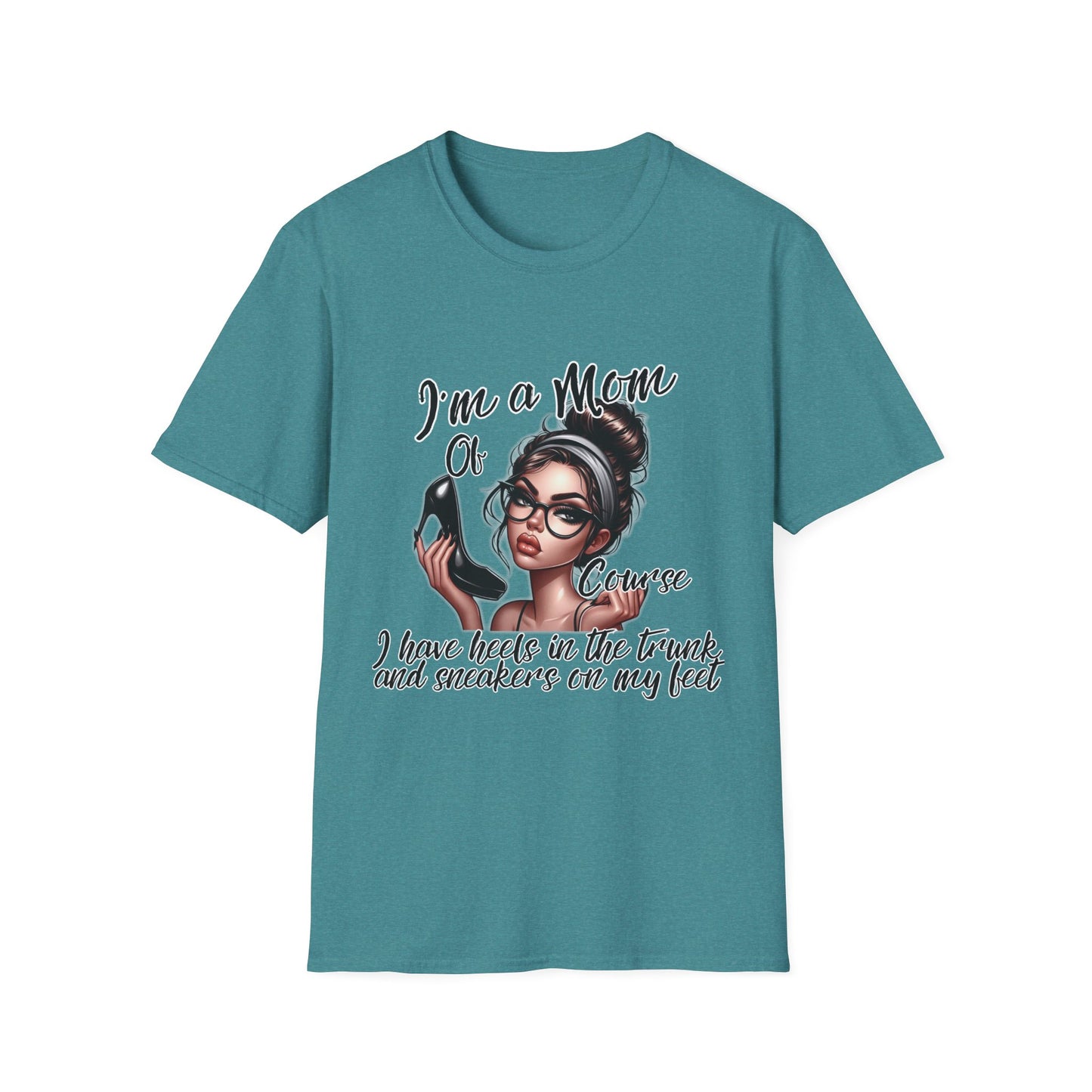Im a Mom Heels and Sneakers Sassy Funny Mom Graphic Tee Glam Mom Shirt Mothers Day Gift, Mom Life TShirt, Real Life Mom On the Go Shirt