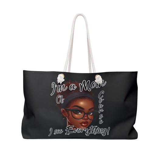 Glam Mom Life I See Everything Weekender Bag, Stylish Travel Tote, Stylish Gift Bag for Moms, Weekend Getaway Tote, Perfect for Mother's Day
