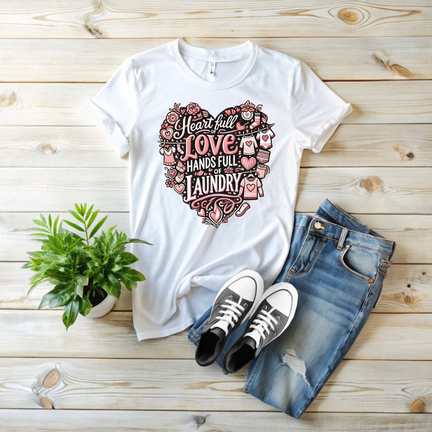 Heart Full of Love Hands Full of Laundry T-Shirt, Cute Busy Mom Life Tee, Gift for Moms, Funny love gift, Birthday, Valentine's Day